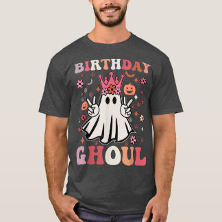 Birthday Ghoul Cute Ghosts Boo Retro Groovy Flower T-shirt