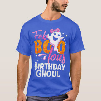 Birthday Ghoul Halloween Girls Womens Fab BOO Lous T-shirt