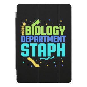 Birthday Gift   Afdeling microbiologie Staph iPad Pro Cover