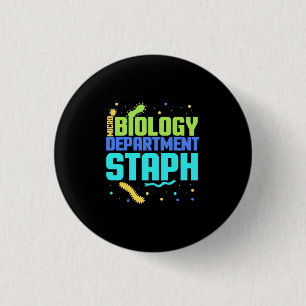 Birthday Gift Afdeling microbiologie Staph Ronde Button 3,2 Cm