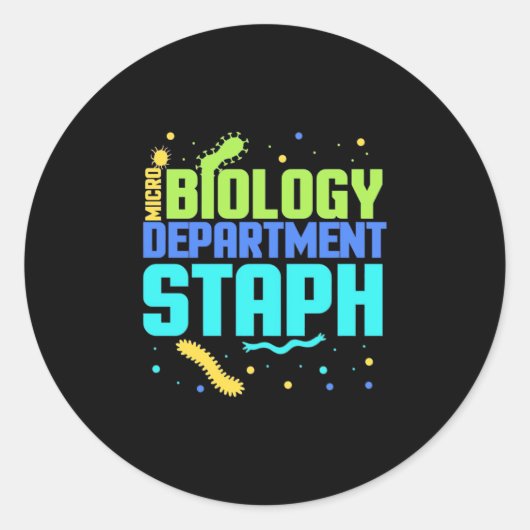 Birthday Gift | Afdeling microbiologie Staph Ronde Sticker (Voorkant)