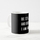Birthday Gift be still and know how I am Go Koffiemok (Voorkant links)
