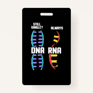 Birthday Gift   Bioloog-DNA-leraar en RNA Badge