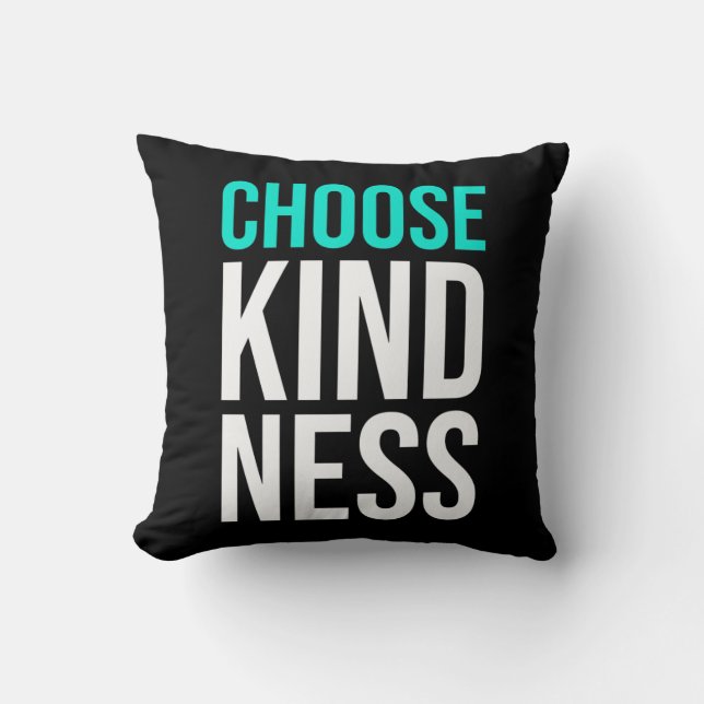 Birthday Gift Choose Kindness Kussen (Voorkant)