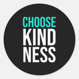 Birthday Gift Choose Kindness Ronde Sticker