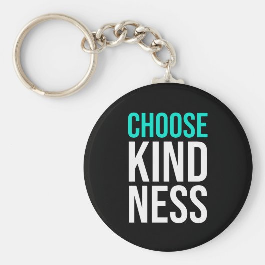 Birthday Gift Choose Kindness Sleutelhanger (Voorkant)