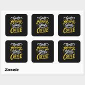 Birthday Gift Good Morning Start With Coffee Vierkante Sticker (Vel)