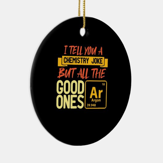 Birthday Gift | Ik vertel je een scheikunde Keramisch Ornament (Rechts)