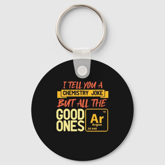 Birthday Gift | Ik vertel je een scheikunde Sleutelhanger (Voorkant)