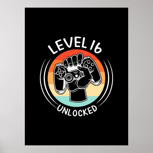 Birthday Gift | Niveau 16e verjaardag niet vergren Poster (Voorkant)