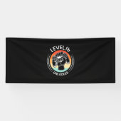 Birthday Gift | Niveau 16e verjaardag niet vergren Spandoek (Horizontaal)