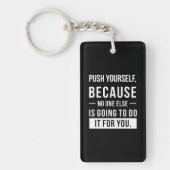 Birthday Gift Push Yourself Sleutelhanger (Voorkant)