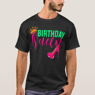 Birthday Gift Queen Crown Hot Pink High Hiel Schoo T-shirt