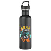 Birthday Gift | Science It Is Like Magic Waterfles (Voorkant)