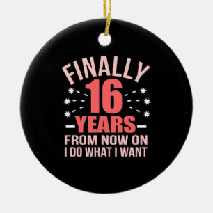 Birthday Gift   Tot slot 16 jaar oud Keramisch Ornament