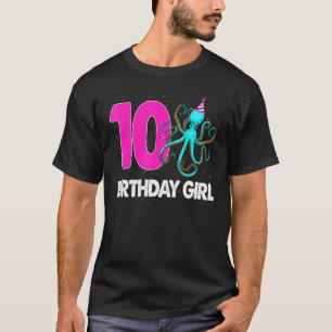 Birthday Girl 10 Octopus Love T-shirt