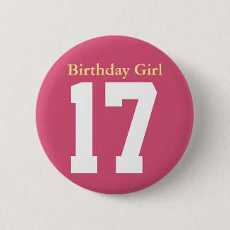 Birthday Girl 17 Ronde Button 5,7 Cm