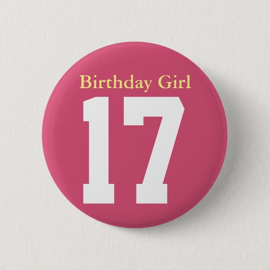 Birthday Girl 17 Ronde Button 5,7 Cm (Voorkant)