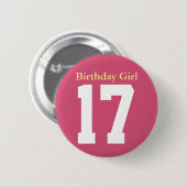 Birthday Girl 17 Ronde Button 5,7 Cm (Voorkant /achterkant)