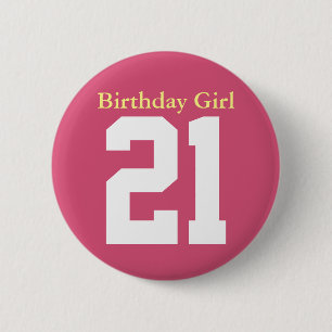 Birthday Girl 21 Ronde Button 5,7 Cm