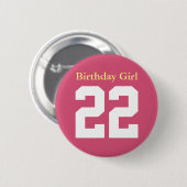 Birthday Girl 22 Ronde Button 5,7 cm (Voorkant /achterkant)