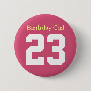 Birthday Girl 23 Ronde Button 5,7 cm