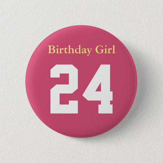 Birthday Girl 24 Ronde Button 5,7 cm (Voorkant)