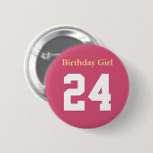 Birthday Girl 24 Ronde Button 5,7 cm (Voorkant /achterkant)