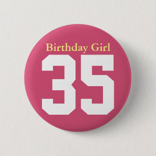 Birthday Girl 35 Ronde Button 5,7 Cm
