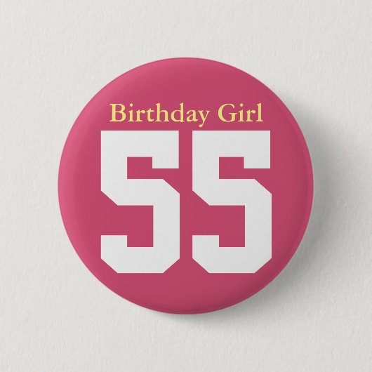 Birthday Girl 55 Ronde Button 5,7 Cm (Voorkant)