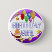 Birthday Girl ~ Button # 2 (Voorkant)