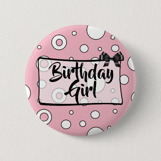 Birthday Girl Button Black, white and roze Bow (Voorkant)