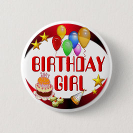 Birthday Girl ~Button Ronde Button 5,7 Cm