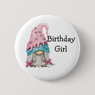 Birthday Girl Gnome Button