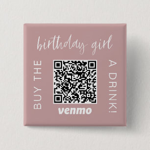 Birthday Girl QR-code koopt een Drink met Venmo Gi Vierkante Button 5,1 Cm