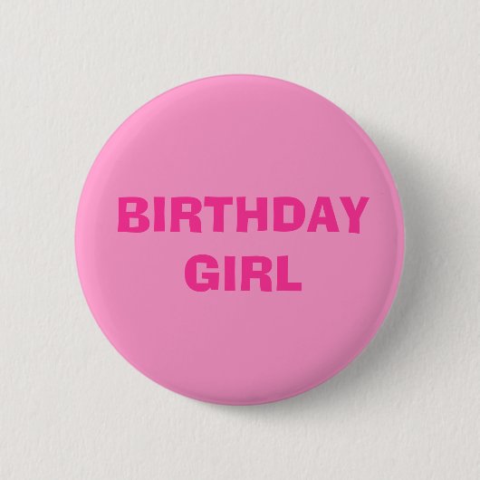 BIRTHDAY GIRL RONDE BUTTON 5,7 CM (Voorkant)