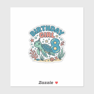Birthday Girl Sea Turtle 8th Birthday Shirt Design Sticker