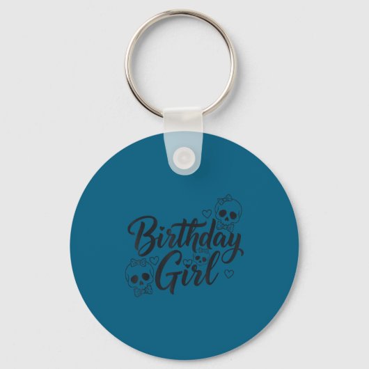 Birthday Girl Skull Skeleton Lover Cute Funny Kawa Sleutelhanger (Voorkant)