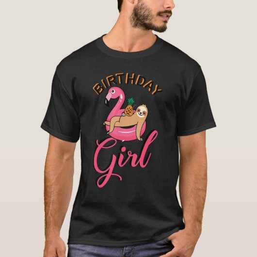 Birthday Girl Sloth Flamingo Pineapple Pool Party T-shirt (Voorkant)