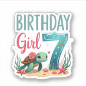 Birthday Girls 7th Sea Turtle 7 Year Old Ocean Aqu Sticker (Voorkant)