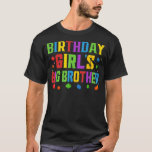 Birthday Girl's Big Brother Blocks Master Brick Bu T-shirt<br><div class="desc">Verjaardagsmeisje Big Brother Blocks Master Brick Builder Kind</div>