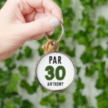 Birthday Golfer Funny 30th happy Dad Par Sleutelhanger<br><div class="desc">Punt 30. Grappige 30e verjaardagscitaat golf sleutelhanger. Perfect voor vader,  opa,  stiefvader. Golfer cadeau idee. U kunt het jaar en de naam personaliseren.</div>