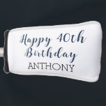 Birthday Golfer Funny 40th 40th 40th Navy Blue Bla Golfheadcover<br><div class="desc">Gelukkige 40e verjaardag! Marineblauw,  zwart Par 40 golf hoofddeksel. Grappige 40e verjaardag. Perfect voor hem,  vader,  broer,  man,  partner. Golfer cadeau idee. Personaliseer het met een naam.</div>
