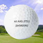 Birthday Golfer Funny 60th happy Dad Golf Balls Golfballen<br><div class="desc">Fijne 60ste verjaardag! Grappig 60ste verjaardagscitaat. Perfect voor vader,  opa,  stiefvader. Golfer cadeauidee. Pas het aan met een naam.</div>