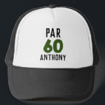 Birthday Golfer Funny 60th happy Dad Par Trucker Pet<br><div class="desc">Paragraaf 60. Grappig 60e verjaardagscitaat golf pet. Perfect voor vader,  opa,  stiefvader. Golfer cadeau idee. U kunt het jaar en de naam personaliseren.</div>