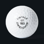 Birthday Golfer Funny 70th happy Dad Humor Golfballen<br><div class="desc">editie: est.1953,  beperkte uitgave. Grappig 70ste verjaardagscitaat. Perfect voor vader,  opa,  stiefvader. Golfer cadeauidee. Je kunt het jaar personaliseren.</div>