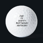 Birthday Golfer Funny 70th happy Dad Par Golfballen<br><div class="desc">Par 70,  Funny 70ste verjaardag citeert golfballen. Perfect voor vader,  opa,  stiefvader. Golfer cadeauidee. U kunt het jaar en de naam personaliseren.</div>