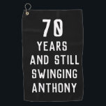Birthday Golfer Funny 70th happy Dad Par Golfhanddoek<br><div class="desc">70 jaar en nog steeds zwevende,  grappige 70ste verjaardag citeert golfhanddoek. Perfect voor vader,  opa,  stiefvader. Golfer cadeauidee. U kunt het jaar en de naam personaliseren.</div>