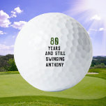 Birthday Golfer Funny 80th happy Dad Par Golfballen<br><div class="desc">80 jaar en nog steeds zwaaiend,  grappige 80ste verjaardag citeert golfballen. Perfect voor vader,  opa,  stiefvader. Golfer cadeauidee. U kunt het jaar en de naam personaliseren.</div>