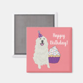 Birthday Great Pyreneeën Mountain Dog Magneet (Voorkant / Achterkant)
